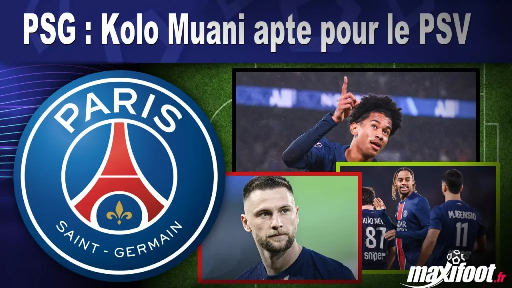 PSG : Kolo Muani prêt pour le PSV – Maxifoot