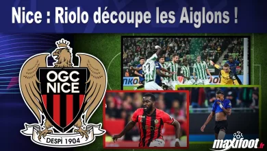 Nice : Riolo coupe les Aiglons ! – Barça