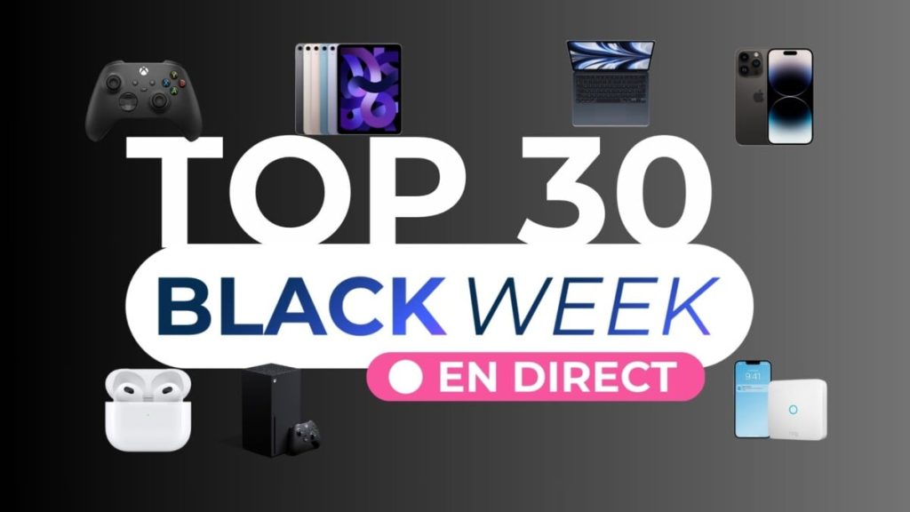 Notre TOP 30 des deals Black Friday d’Amazon, Darty, Cdiscount, Fnac et Boulanger