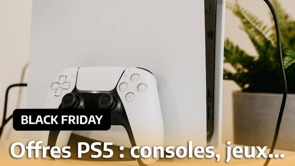 Black Friday PS5 : la console est à prix cassé chez plusieurs marchands !