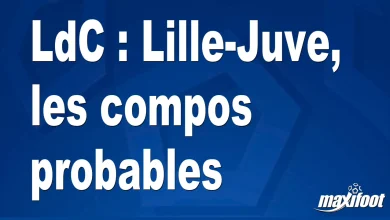 LdC : Lille-Juve, les compositions probables – Maxifoot