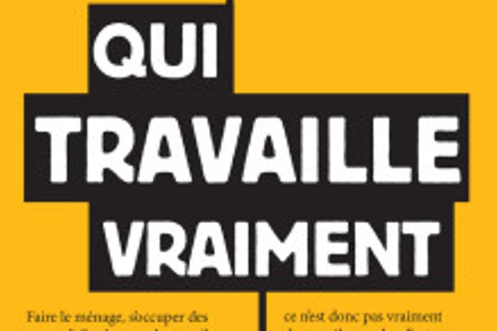 «On assiste à une invisibilité croissante du travail»