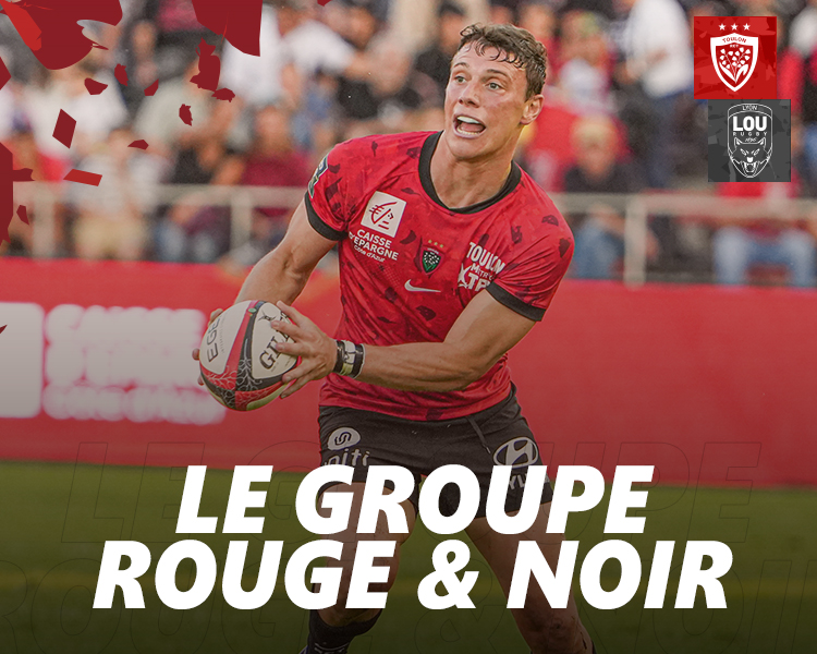 le groupe Rouge & Noir – RCT – Rugby Club Toulonnais