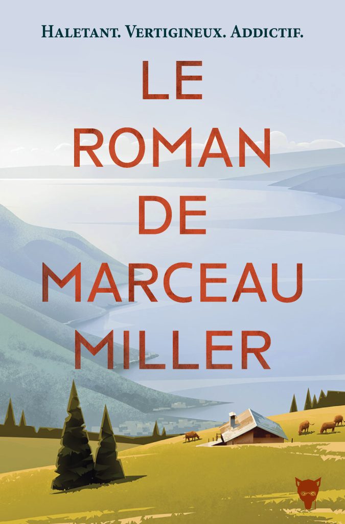 « Le Roman de Marceau Miller », ce livre écrit sous pseudonyme qui fait monter les enchères en Europe